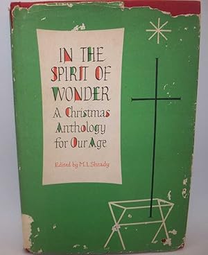 In the Spirit of Wonder: A Christmas Anthology for Our Age