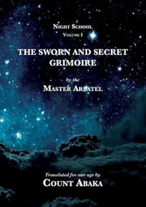Image du vendeur pour The Sworn and Secret Grimoire (Night School) by Stratton-Kent, Jake [Paperback ] mis en vente par booksXpress