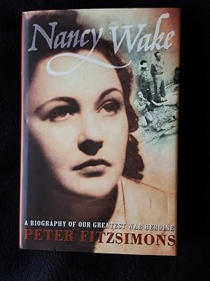 Bild des Verkufers fr Nancy Wake. The biography of our greatest war heroine -- [ Hard Covers ] zum Verkauf von Archway Books