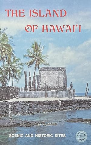 Immagine del venditore per The Island of Hawai'i: Scenic and Historic Sites venduto da 32.1  Rare Books + Ephemera, IOBA, ESA