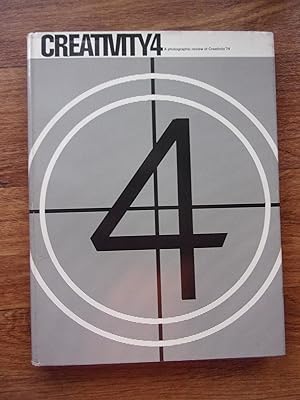 Imagen del vendedor de Creativity 4: A Photographic Review of Creativity '74 a la venta por Antique Books International
