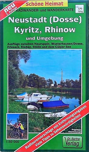 Bild des Verkufers fr Radwander- und Wanderkarte Neustadt (Dosse), Kyritz, Rhinow und Umgebung: Ausflge zwischen Neuruppin, Wusterhausen/Dosse, Friesack, Kleen, Stlln und dem Glper See. 1:50000 (Schne Heimat) zum Verkauf von Berliner Bchertisch eG