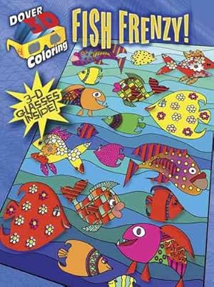 Bild des Verkufers fr Fish Frenzy! Coloring Book : Includes 3-d Glasses! zum Verkauf von GreatBookPrices