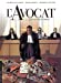 Bild des Verkufers fr L'avocat, Tome 3 : La loi du plus faible [FRENCH LANGUAGE - No Binding ] zum Verkauf von booksXpress