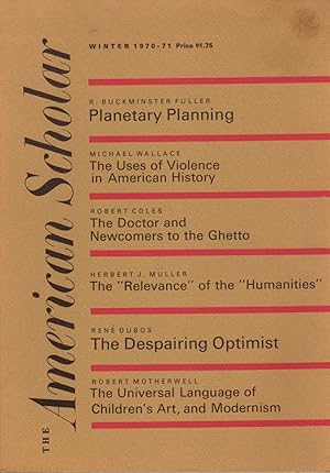 The American Scholar: Winter 1970-71 [Volume 40, No. 1]
