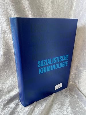 Seller image for Sozialistische Kriminologie Versuch einer Theoretischen Grundlegung for sale by Antiquariat Jochen Mohr -Books and Mohr-