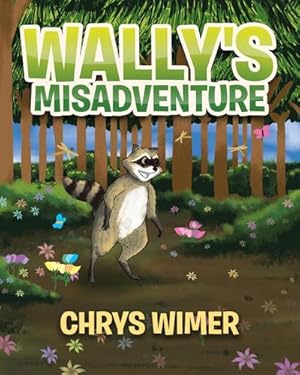 Imagen del vendedor de Wally's Misadventure a la venta por AHA-BUCH GmbH