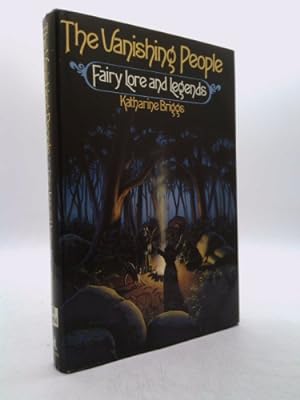 Image du vendeur pour The Vanishing People: Fairy Lore and Legends mis en vente par ThriftBooksVintage