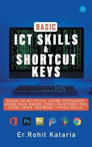 Bild des Verkufers fr Basic ICT Skills & Shortcut Keys [Soft Cover ] zum Verkauf von booksXpress