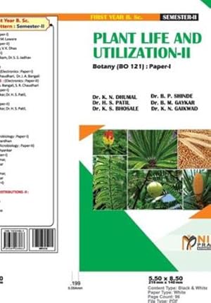 Bild des Verkufers fr PLANT LIFE AND UTILIZATION--II [2 Credits] [Soft Cover ] zum Verkauf von booksXpress