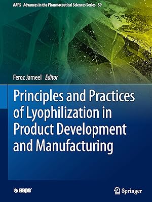 Bild des Verkufers fr Principles and Practice of the Lyophilization Process and Product Development zum Verkauf von moluna