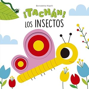 Immagine del venditore per Tachn! Los insectos / There! The Insects -Language: spanish venduto da GreatBookPrices