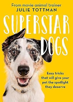 Bild des Verkufers fr Superstar Dogs zum Verkauf von WeBuyBooks