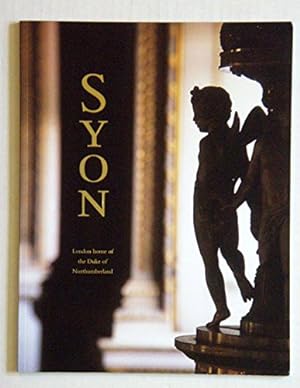 Seller image for Syon (Great Houses of Britain S.) for sale by WeBuyBooks