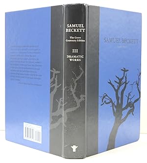 Seller image for Samuel Beckett. The Grove Centenary Edition. Volume III. Dramatic Works. Paul Auster Series Editor. Introduction by Edward Albee. for sale by Ogawa Tosho,Ltd. ABAJ, ILAB