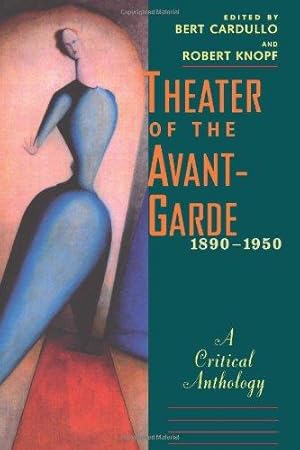 Imagen del vendedor de Theater of the Avant-garde, 1890-1950: A Critical Anthology a la venta por WeBuyBooks