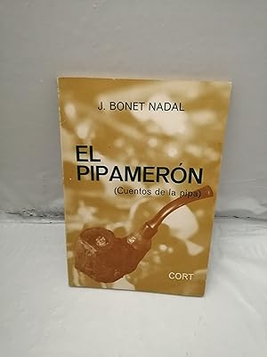 Imagen del vendedor de EL PIPAMERN: Cuentos de la pipa (Primera edicin) a la venta por Libros Angulo