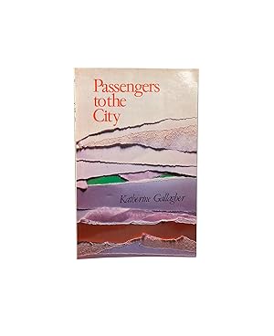 Seller image for Passengers to the City for sale by Archives Fine Books (ANZAAB, ILAB)