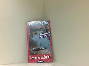 Imagen del vendedor de Tagestouren um Berlin II: Der Reisebegleiter 2 a la venta por Book Broker
