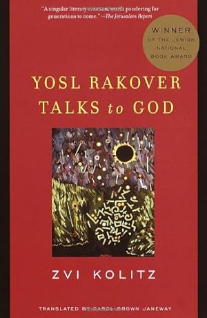 Imagen del vendedor de Yosl Rakover Talks to God by Kolitz, Zvi [Paperback ] a la venta por booksXpress