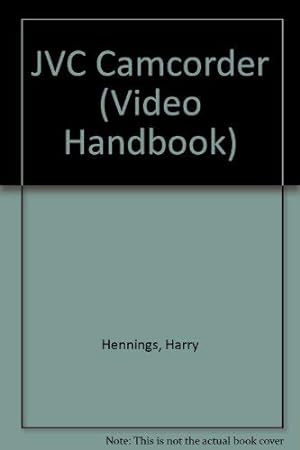 Seller image for JVC Camcorder (Video Handbook S.) for sale by WeBuyBooks