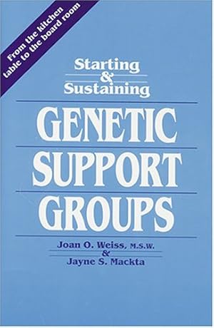 Imagen del vendedor de Starting and Sustaining Genetic Support Groups a la venta por WeBuyBooks