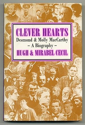 Immagine del venditore per Clever Hearts: Desmond and Molly MacCarthy a Biography venduto da Between the Covers-Rare Books, Inc. ABAA
