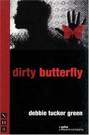 Seller image for dirty butterfly (NHB Modern Plays) for sale by WeBuyBooks