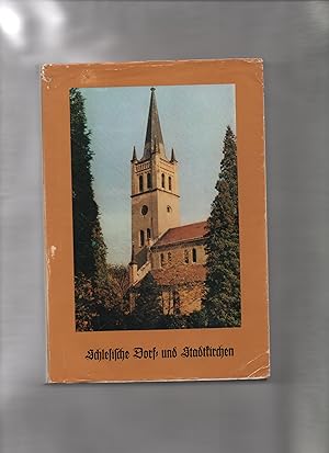 Bild des Verkufers fr Schlesische Dorf- und Stadtkirchen. Das evangelische Schlesien; Bd. VII. zum Verkauf von Kunsthandlung Rainer Kirchner