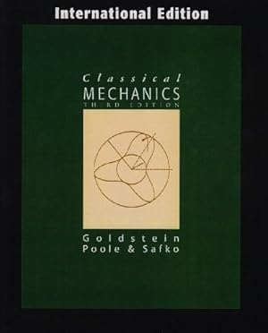 Imagen del vendedor de Classical Mechanics: International Edition a la venta por Modernes Antiquariat an der Kyll