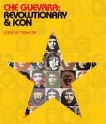 Bild des Verkufers fr Che Guevara: Revolutionary and Icon zum Verkauf von WeBuyBooks