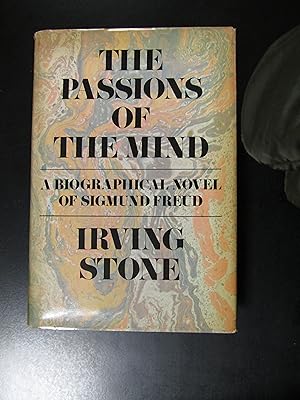 Seller image for Stone Irving. The passions of the mind. A biographical novel of Sigmund Freud. Doubleday 1971. With Irving Stone's autograph. for sale by Amarcord libri