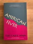 Seller image for AMERICAN FEVER for sale by Happyfish Books