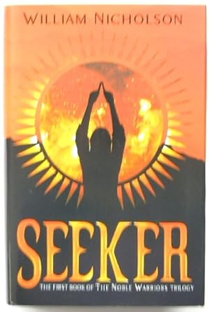 Seller image for Seeker: First Book of 'The Noble Warriors' Trilogy for sale by PsychoBabel & Skoob Books