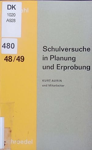 Bild des Verkufers fr Schulversuche in Planung und Erprobung. zum Verkauf von Antiquariat Bookfarm