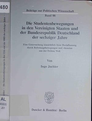 Seller image for Die Studentenbewegungen in den Vereinigten Staaten und der Bundesrepublik Deutschland der sechziger Jahre. for sale by Antiquariat Bookfarm