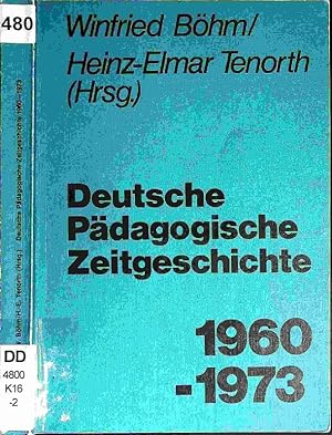 Bild des Verkufers fr Deutsche pdagogische Zeitgeschichte. 2. zum Verkauf von Antiquariat Bookfarm
