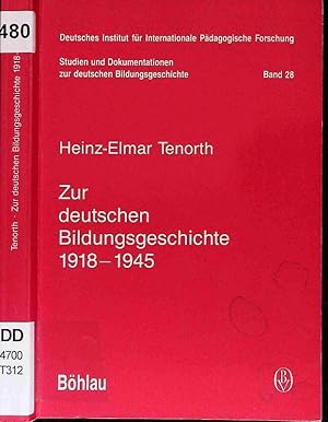 Immagine del venditore per Zur deutschen Bildungsgeschichte 1918 - 1945. venduto da Antiquariat Bookfarm