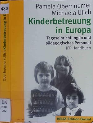 Bild des Verkufers fr Kinderbetreuung in Europa. zum Verkauf von Antiquariat Bookfarm