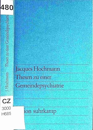 Seller image for Thesen zu einer Gemeindepsychiatrie. for sale by Antiquariat Bookfarm