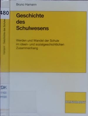 Seller image for Geschichte des Schulwesens. for sale by Antiquariat Bookfarm