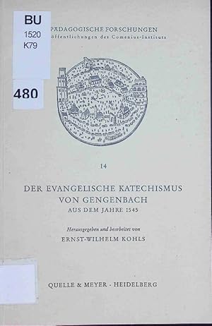 Imagen del vendedor de Der evangelische Katechismus von Gengenbach aus dem Jahre 1545. a la venta por Antiquariat Bookfarm