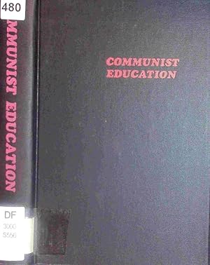 Imagen del vendedor de Communist education. a la venta por Antiquariat Bookfarm