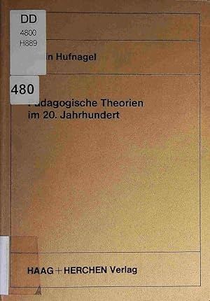 Seller image for Pdagogische Theorien im 20. Jahrhundert. for sale by Antiquariat Bookfarm