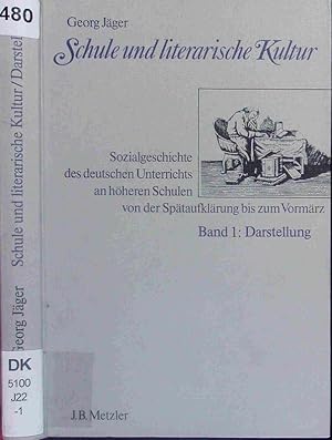 Seller image for Schule und literarische Kultur. 1. for sale by Antiquariat Bookfarm