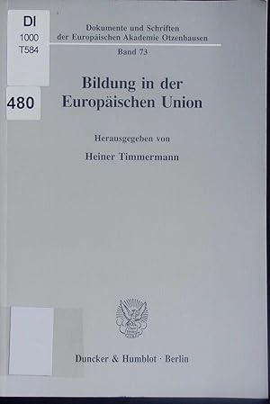 Immagine del venditore per Bildung in der Europischen Union. venduto da Antiquariat Bookfarm