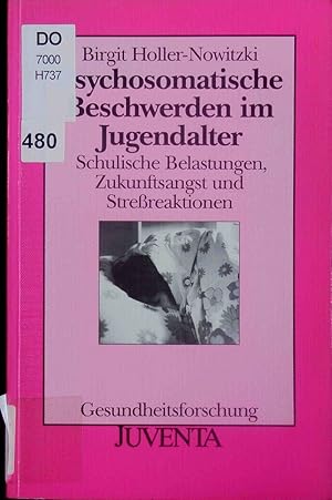 Bild des Verk�ufers f�r Psychosomatische Beschwerden im Jugendalter. zum Verkauf von Antiquariat Bookfarm