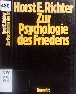 Image du vendeur pour Zur Psychologie des Friedens. mis en vente par Antiquariat Bookfarm