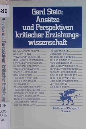 Bild des Verkufers fr Anstze und Perspektiven kritischer Erziehungswissenschaft. zum Verkauf von Antiquariat Bookfarm