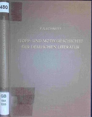 Bild des Verkufers fr Stoff- und Motivgeschichte der deutschen Literatur. zum Verkauf von Antiquariat Bookfarm